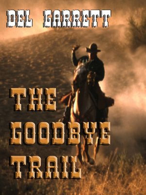 cover image of The Goodbye Trail